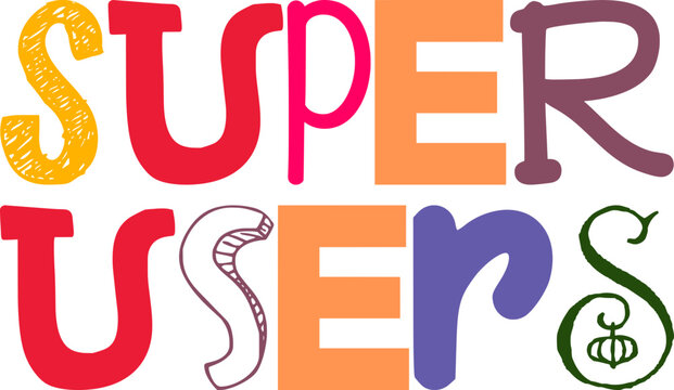 Super Users Typography Illustration for Banner, Magazine, Postcard , Stationery