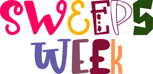 Sweeps Week Typography Illustration for Infographic, Icon, Mug Design, Label