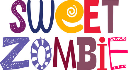 Sweet Zombie Hand Lettering Illustration for Packaging, Decal, Social Media Post, Motion Graphics