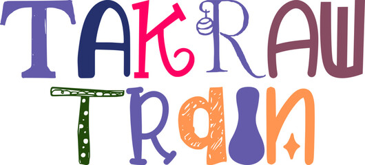 Takraw Train Calligraphy Illustration for Logo, T-Shirt Design, Gift Card, Icon