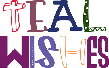 Teal Wishes Calligraphy Illustration for Gift Card, Social Media Post, Label, Bookmark 