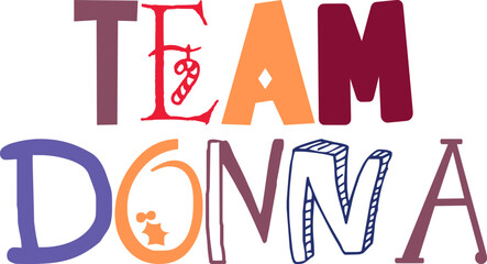 Team Donna Typography Illustration for Newsletter, Brochure, Icon, Packaging