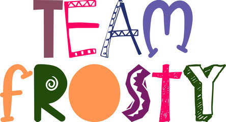 Team Frosty Hand Lettering Illustration for Magazine, Motion Graphics, Social Media Post, Infographic