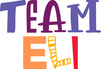 Team Eli Hand Lettering Illustration for Infographic, Stationery, Sticker , Magazine