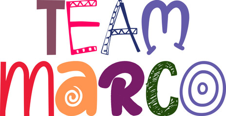 Team Marco Typography Illustration for Packaging, T-Shirt Design, Social Media Post, Logo