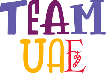 Team Uae Hand Lettering Illustration for Book Cover, Bookmark , Gift Card, Icon