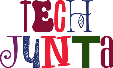 Tech Junta Hand Lettering Illustration for Decal, Magazine, Infographic, Packaging