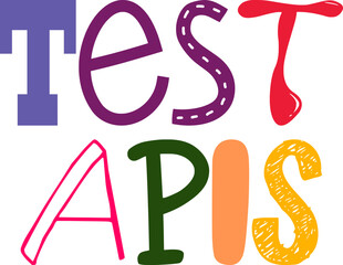 Test Apis Hand Lettering Illustration for Gift Card, Infographic, Motion Graphics, Bookmark 