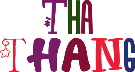 Tha Thang Calligraphy Illustration for Book Cover, Postcard , Decal, Presentation 