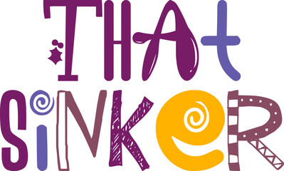 That Sinker Calligraphy Illustration for Icon, Motion Graphics, Magazine, Gift Card