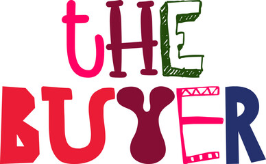 The Buyer Calligraphy Illustration for Book Cover, Poster, Packaging, Brochure