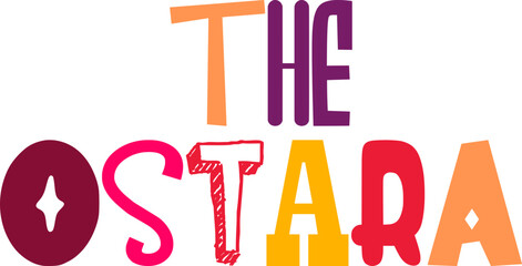 The Ostara Typography Illustration for Presentation , Label, Gift Card, Logo