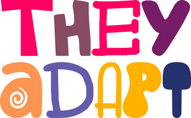 They Adapt Hand Lettering Illustration for T-Shirt Design, Icon, Mug Design, Decal