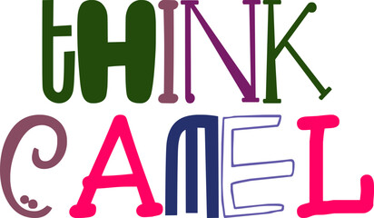 Think Camel Calligraphy Illustration for Newsletter, Infographic, Motion Graphics, Brochure