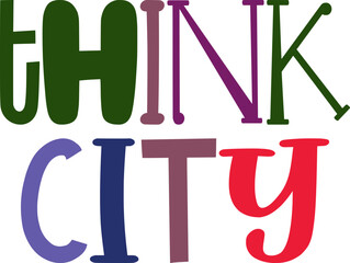 Think City Calligraphy Illustration for Flyer, Bookmark , Icon, Book Cover