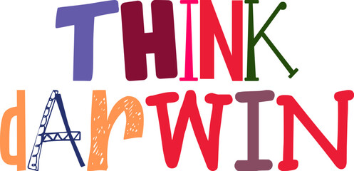 Think Darwin Calligraphy Illustration for Gift Card, Postcard , Social Media Post, Bookmark 