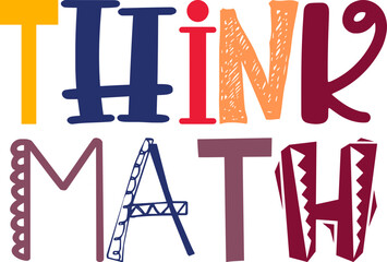 Think Math Calligraphy Illustration for Icon, T-Shirt Design, Banner, Social Media Post