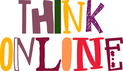 Think Online Calligraphy Illustration for Poster, Infographic, Brochure, Social Media Post