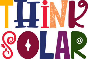 Think Solar Calligraphy Illustration for Icon, Label, Social Media Post, Poster