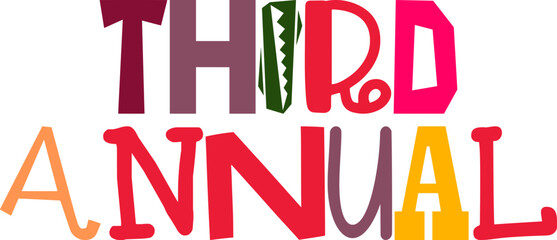 Third Annual Hand Lettering Illustration for Book Cover, Brochure, Social Media Post, Stationery