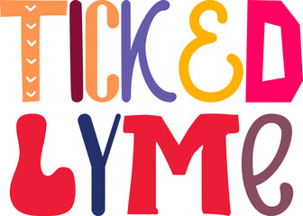 Ticked Lyme Hand Lettering Illustration for Book Cover, Flyer, Motion Graphics, Gift Card