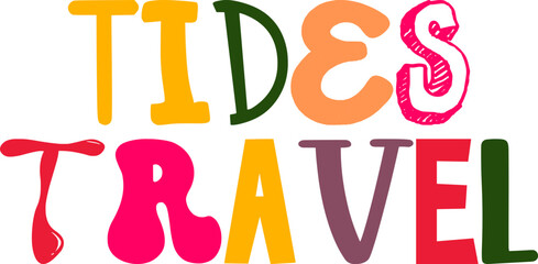 Tides Travel Typography Illustration for Icon, Postcard , Brochure, Stationery