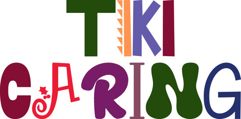 Tiki Caring Calligraphy Illustration for Motion Graphics, Newsletter, Brochure, Poster
