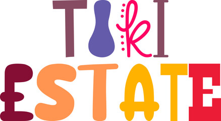 Tiki Estate Calligraphy Illustration for Social Media Post, Bookmark , Banner, Logo