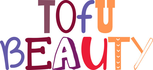 Tofu Beauty Typography Illustration for Banner, Poster, Gift Card, Brochure