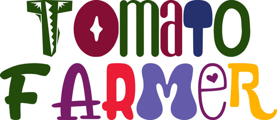 Tomato Farmer Hand Lettering Illustration for Newsletter, Book Cover, Decal, Brochure