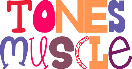 Tones Muscle Hand Lettering Illustration for Icon, Bookmark , Sticker , Gift Card