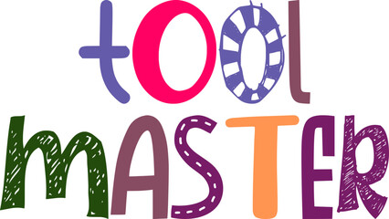Tool Master Hand Lettering Illustration for Book Cover, Label, Packaging, Newsletter