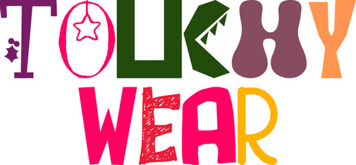 Touchy Wear Calligraphy Illustration for Book Cover, Brochure, Logo, Infographic