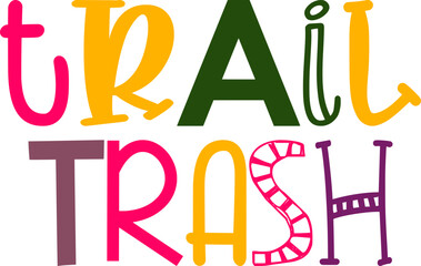 Trail Trash Calligraphy Illustration for Infographic, Logo, Postcard , Motion Graphics