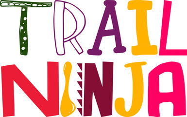 Trail Ninja Typography Illustration for Brochure, Book Cover, Stationery, Poster
