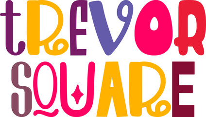 Trevor Square Typography Illustration for Banner, Infographic, Flyer, Poster