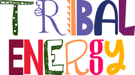 Tribal Energy Typography Illustration for Bookmark , Brochure, Label, Motion Graphics