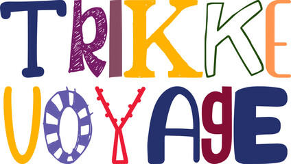 Trikke Voyage Hand Lettering Illustration for Postcard , Flyer, Logo, Motion Graphics