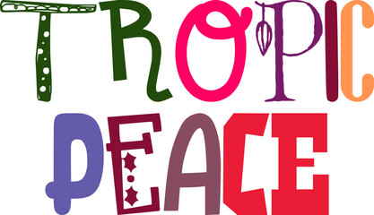 Tropic Peace Calligraphy Illustration for Brochure, Magazine, Book Cover, Poster