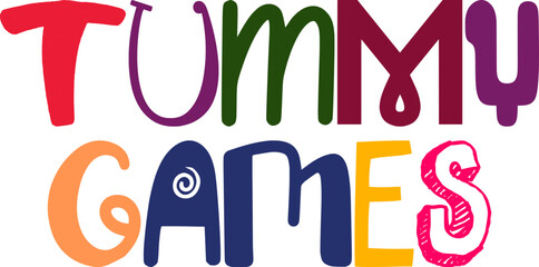 Tummy Games Calligraphy Illustration for Book Cover, Bookmark , Newsletter, Banner