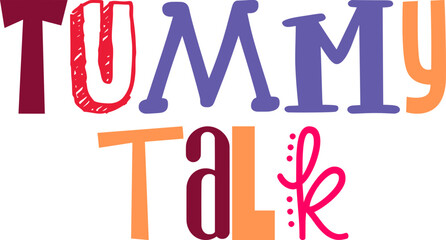 Tummy Talk Hand Lettering Illustration for Logo, Packaging, Book Cover, Stationery