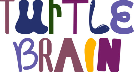 Turtle Brain Typography Illustration for Icon, Motion Graphics, Packaging, T-Shirt Design
