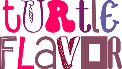 Turtle Flavor Calligraphy Illustration for Flyer, Magazine, Infographic, Sticker 