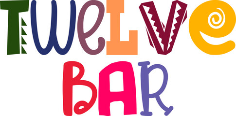 Twelve Bar Hand Lettering Illustration for Presentation , Flyer, Infographic, Postcard 