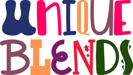 Unique Blends Calligraphy Illustration for Sticker , Packaging, Banner, Decal