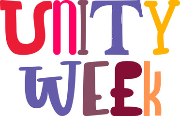 Unity Week Typography Illustration for T-Shirt Design, Logo, Postcard , Presentation 