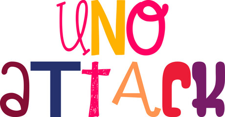 Uno Attack Typography Illustration for Mug Design, Poster, Brochure, Infographic