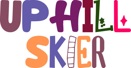 Uphill Skier Hand Lettering Illustration for Icon, Social Media Post, Motion Graphics, Label