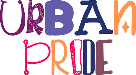 Urban Pride Calligraphy Illustration for Magazine, Logo, Newsletter, Bookmark 