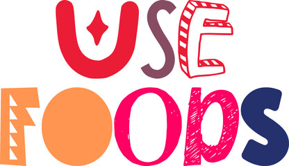 Use Foods Hand Lettering Illustration for Infographic, Stationery, Motion Graphics, Packaging